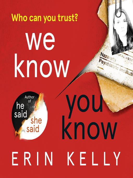 Title details for We Know You Know by Erin Kelly - Available